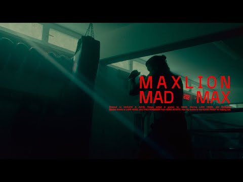 Maxlion - MAD MAX