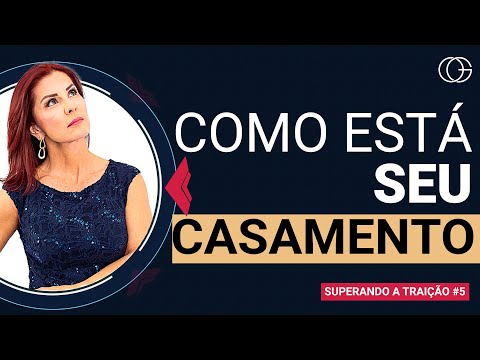 Faça uma avaliação do seu casamento | Dr Gisele lima #5