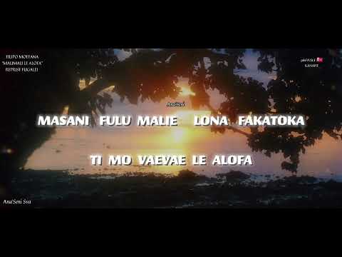 REPRISE FUGALEI - MAUMAU LE ALOFA / FILIPO MOEFANA (PAROLES)