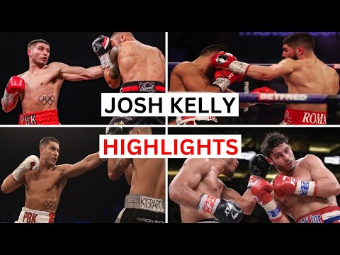Josh Kelly (13-1) Highlights & Knockouts