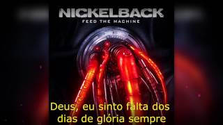 Nickelback - Everytime We're Together [Tradução/PT-BR]
