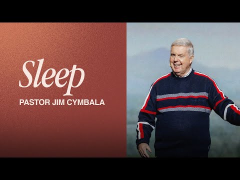 Sleep | Pastor Jim Cymbala | Sunday Service | The Brooklyn Tabernacle
