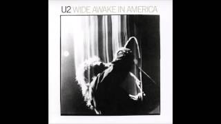 U2 - BAD (Wide Awake in America)