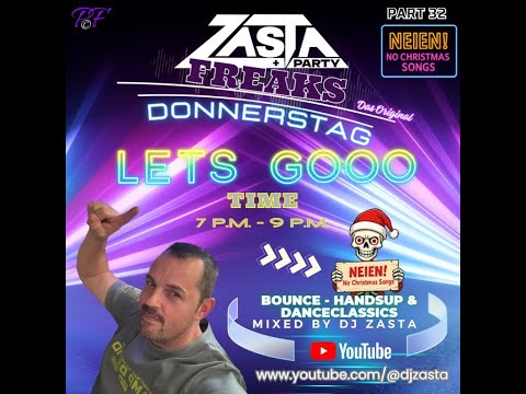 DJ ZaSta & PartyFreaks Part 32