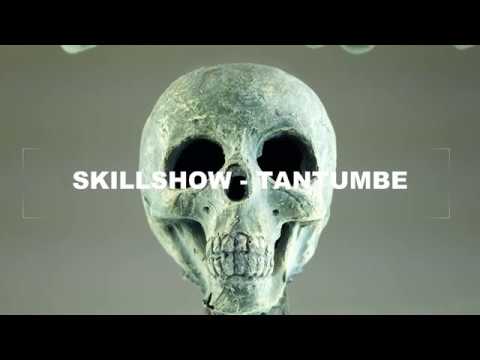 Tantumbe - Skillshow