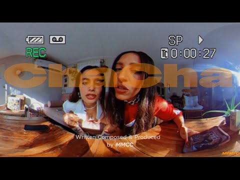 MMCC - ChaCha (Official Music Video)
