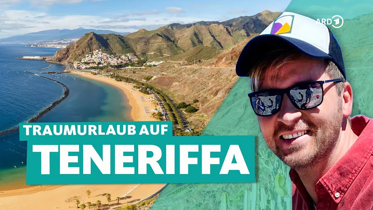 Teneriffa: Urlaub auf der größten Insel der Kanaren | WDR Reisen