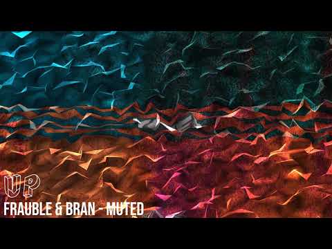 Frauble & Bran - Muted