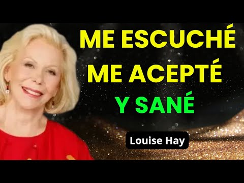 Cómo Sanar tu Cuerpo y tu Mente desde las Emociones – Louise Hay | Desarrollo Personal y Salud