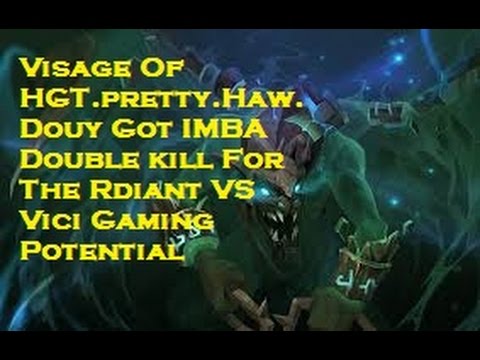 Visage Of HGT.pretty.Haw.Douy Got IMBA Double kill For The Rdiant VS Vici Gaming Potential