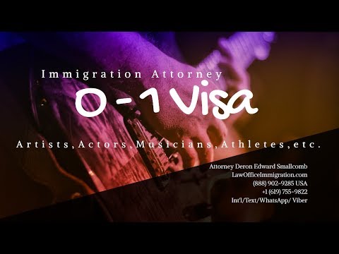 O1 Visa Lawyer - US Visas for Artists, Actors, Athletes, Musicians and Others