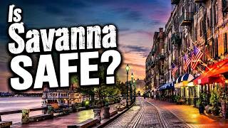 Savannah Safety Guide: Is Savannah Safe for Tourists?
