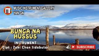 Download lagu BUNGA NA HUSSUS INSTRUMENT mp3