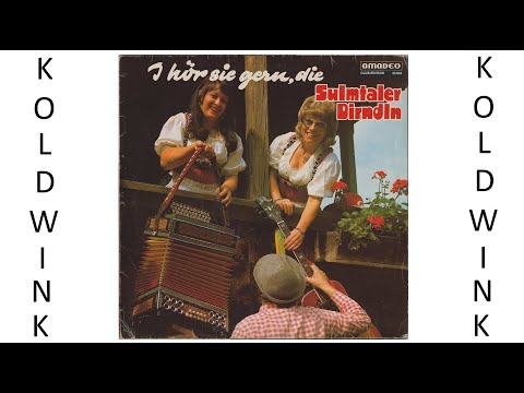 JA SULMTALER SAN MA - DIE SULMTALER DIRNDLN