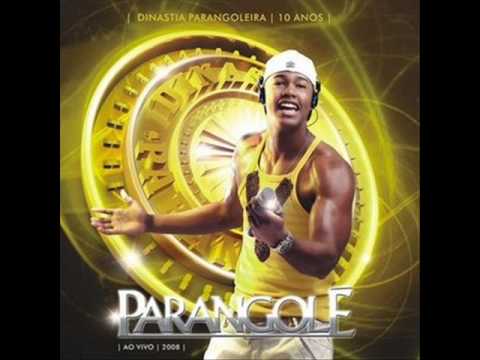 Parangolé - Te quero todinha [DVD 2008] |NOVA|