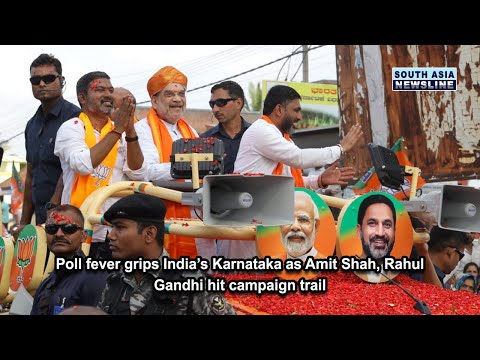 Poll fever grips India’s Karnataka as Amit Shah, Rahul Gandhi hit campaign trail