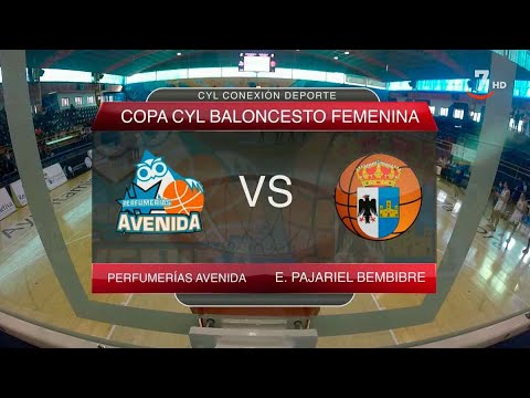 Conexión deporte.- Último partido de Copa CyL | Perfumerías Avenida - Embutidos Pajariel Bembibre