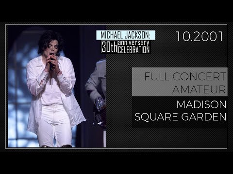 Michael Jackson Live 30th Anniversary MSG 2001(september 10th amateur) 50fps
