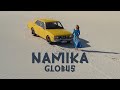 Namika Globus Official Video