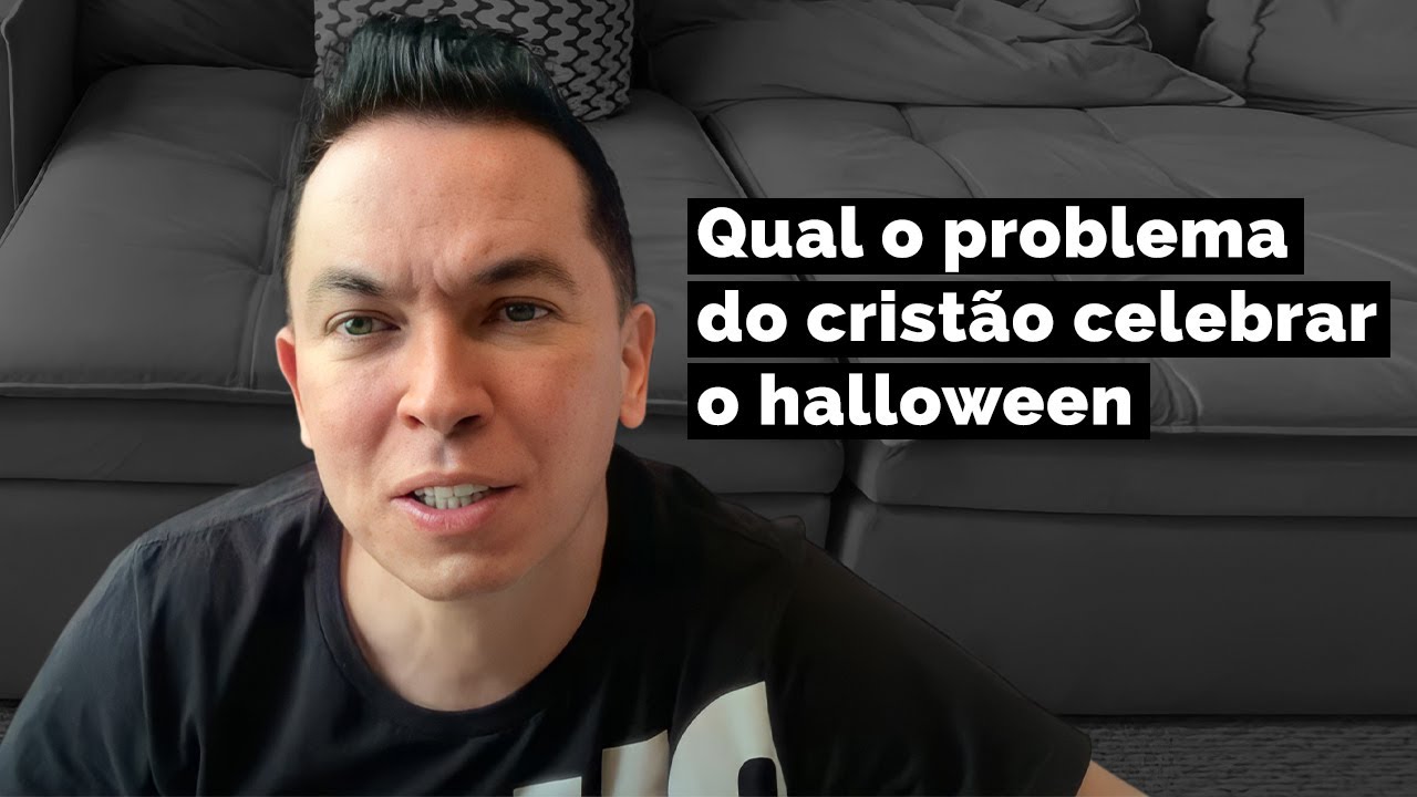 Qual o problema do cristão celebrar o halloween | Pr. Lucinho