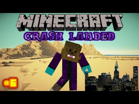 Minecraft Crash Landing part 6 -To The City!!-