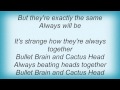 Split Enz - Bullet Brain And Cactus Head Lyrics