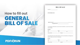 How to Fill Out General Bill of Sale Online | PDFrun