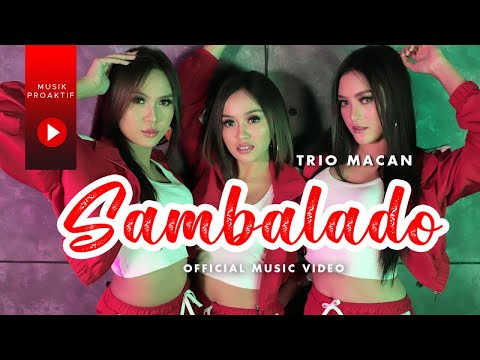 Trio Macan - Sambalado (Official Music Video)