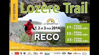 preview picture of video 'Ultra Lozere Trail 2014 - Reco'