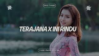 Download lagu Dangdut Gacor 🔥 TERAJANA X INI RINDU || IYAND RMXR _ New 2024🌴🌾🌾 mp3