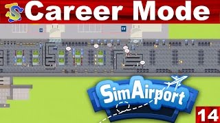 Let's Play Sim Airport Career Mode EP14