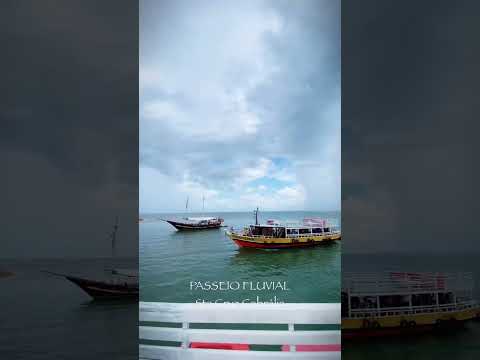 Bem Bahia Hotel apresenta: O passeio fluvial em Santa Cruz Cabrália!