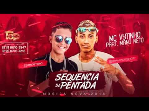 Mc vytinho & mono neto.   Sequecia de pentada
