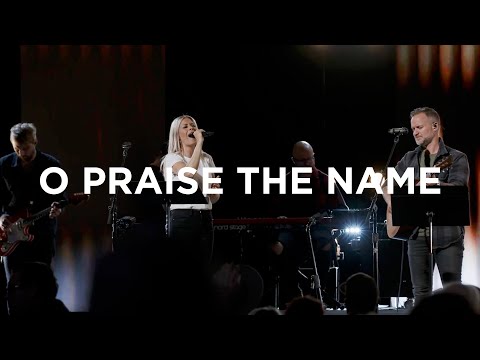 O Praise The Name (Anástasis) | Jenn Johnson | Bethel Church