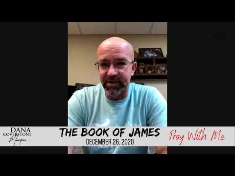 Pray With Me - December 26 2020 - The Book of James
