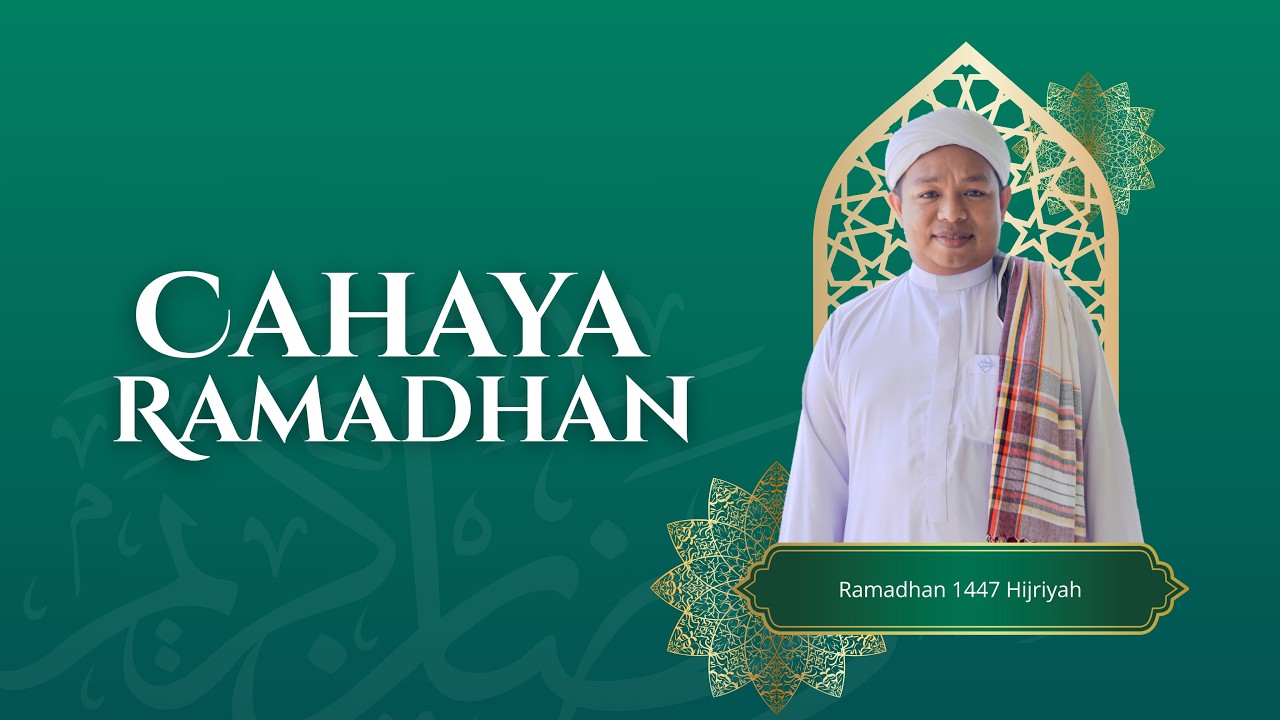 Cahaya Ramadhan Kajian Kitab Nashoihuddiniyah | Bersama Guru Ahmad Mawahib