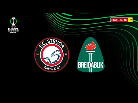 Struga - Breidablik | LIVE | UECL Q