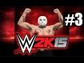 WWE 2K15 - Прохождение на русском - Ч.3 - Ryback показал как надо ...