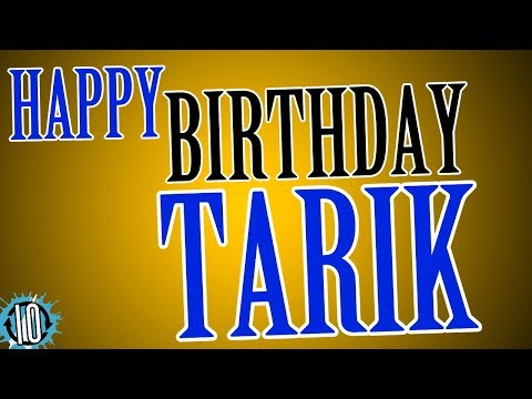 HAPPY BIRTHDAY TARIK! 10 Hours Non Stop Music & Animation For Party Time #Birthday #Tarik