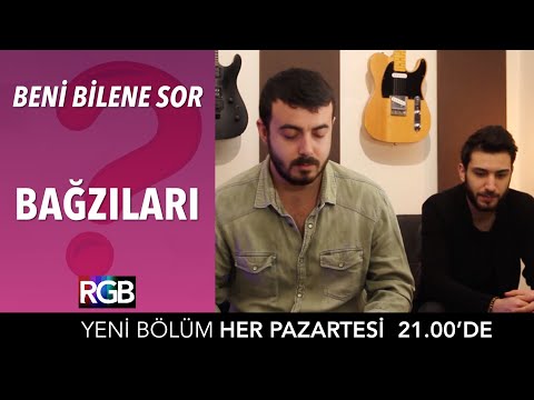 \"Bağzıları\" grubu birbirini ne kadar iyi tanıyor? | Beni Bilene Sor