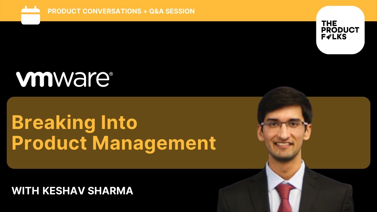 Keshav Sharma, PM, VMware - S1E8 | The Product Folks - YouTube