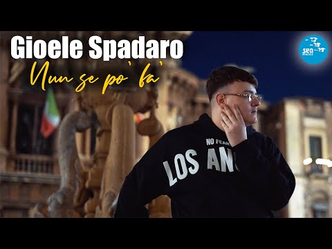 Gioele Spadaro - Nun se po' fa' ( Ufficiale 2025 )