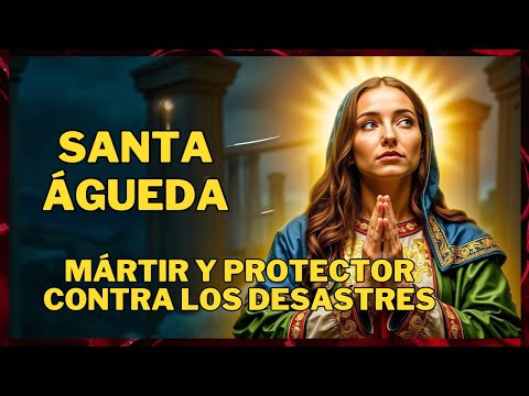 🙏Santa Águeda   La Mártir que Desafió un Imperio🕊️