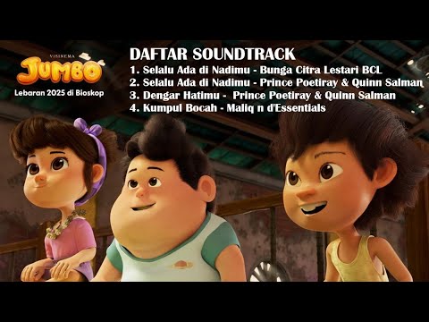 Selalu Ada Di Nadimu Lagu JUMBO Film Animasi Terbaik Indonesia - OST Soundtrack Don Meri Nurman Atta