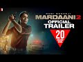 Mardaani 2 | Official Trailer | Rani Mukerji | Releasing 13 December 2019 Mardaani 2 | Official Trailer | Rani Mukerji | Releasing 13 December 2019