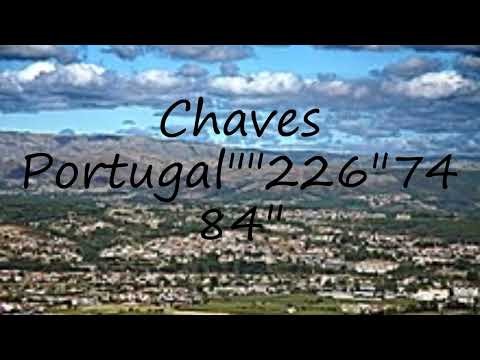 How to pronounce Chaves  Portugal""226"7484" in Portuguese?