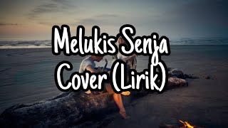 Download lagu Melukis Senja Budi Doremi cover by Tami Aulia... mp3