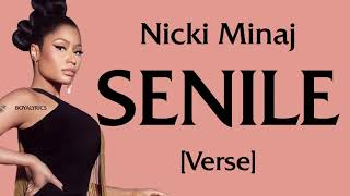 Nicki Minaj - SENILE [Verse - Lyrics] sky dweller check, tiktok, helicopter pad