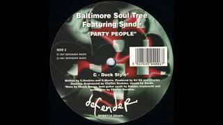 Baltimore Soul Tree Featuring Sandé - Party People (Doji Style)