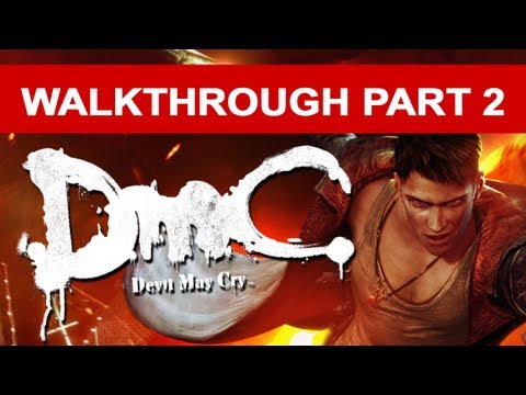 DmC Devil May Cry Walkthrough Xbox 360 Gameplay - No Commentary Part 2 (HD 1080p)